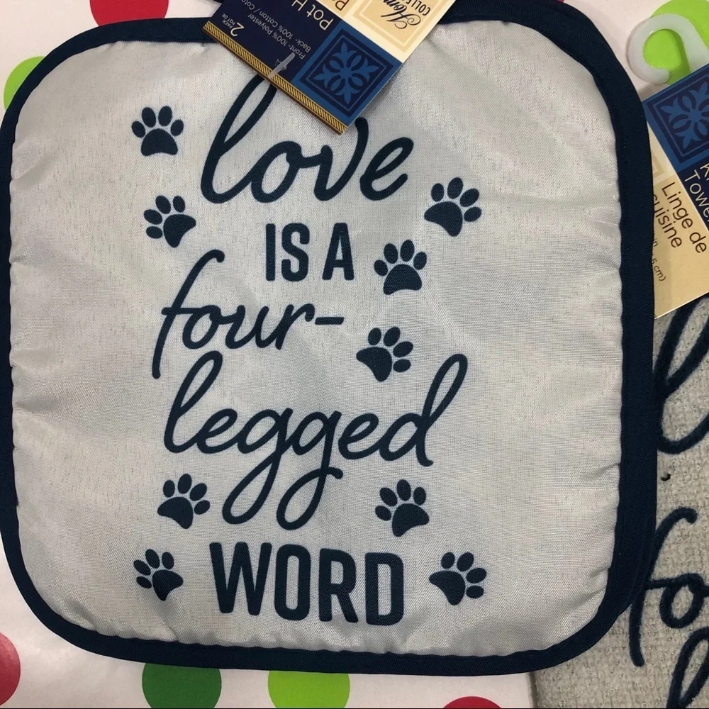 Love is a Four Legged Word Pot Holders/Towel